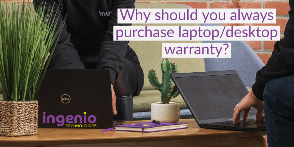laptop/desktop warranty