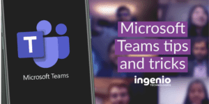Microsoft Teams tips and tricks