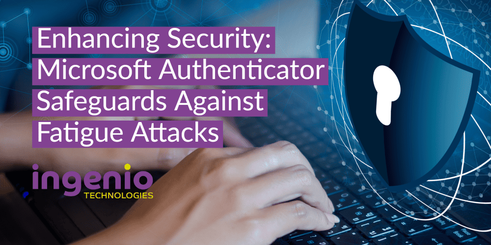 Enhancing Security: Microsoft Authenticator Safeguards Against Fatigue Attacks - Featured Image