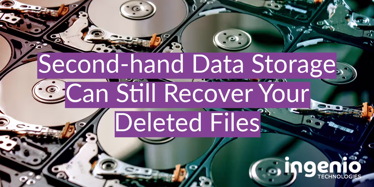 Second hand Data Storage Can Still Recover Your Deleted Files
