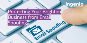 Protecting Your Brighton Business from Email Spoofing