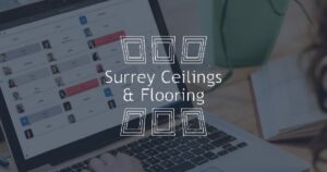 Surrey Ceilings and Flooring case study