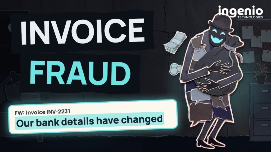 Invoice fraud video thumbnail: a paper villain hugging a money sack beside an email that reads Our bank details have changed